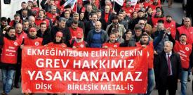 Metal işçilerinin grevi haklıdır, meşrudur, yasaldır! Grev yasakları Anayasa Mahkemesine göre suçtur!