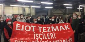 İstanbul Ejot Tezmak’tan bir işçi: Sınıf saldırılarına karşı birleşik işçi cephesi